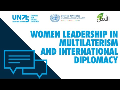 UN75 Dialogues | Women Leadership in Multilateralism and International Diplomacy