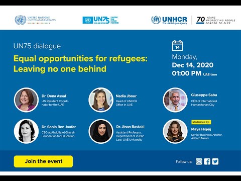 UN75 Dialogues | Equal Opportunities for Refugees: Leaving No One Behind
